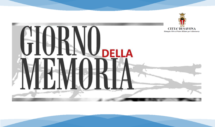Giorno della Memoria, le cerimonie commemorative e le iniziative della Città di Savona: Concerto della Memoria al Teatro Chiabrera e conferenza al Priamar