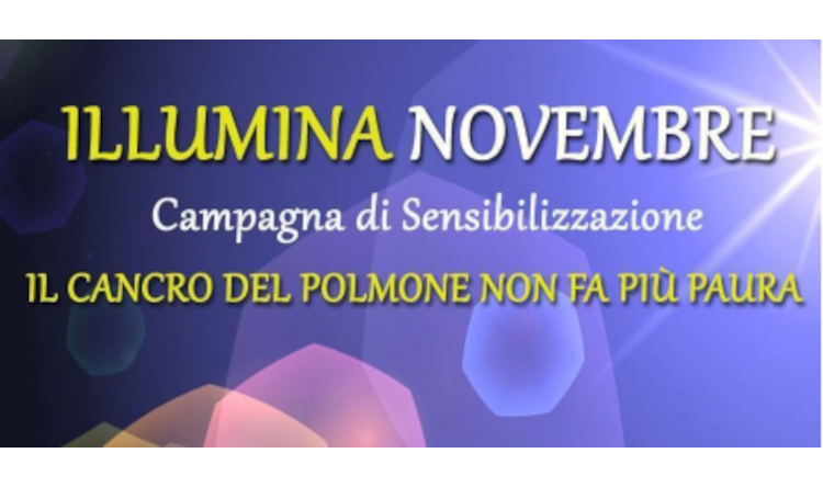 Campagna di sensibilizzazione al Cancro del Polmone "ILLUMINA NOVEMBRE"